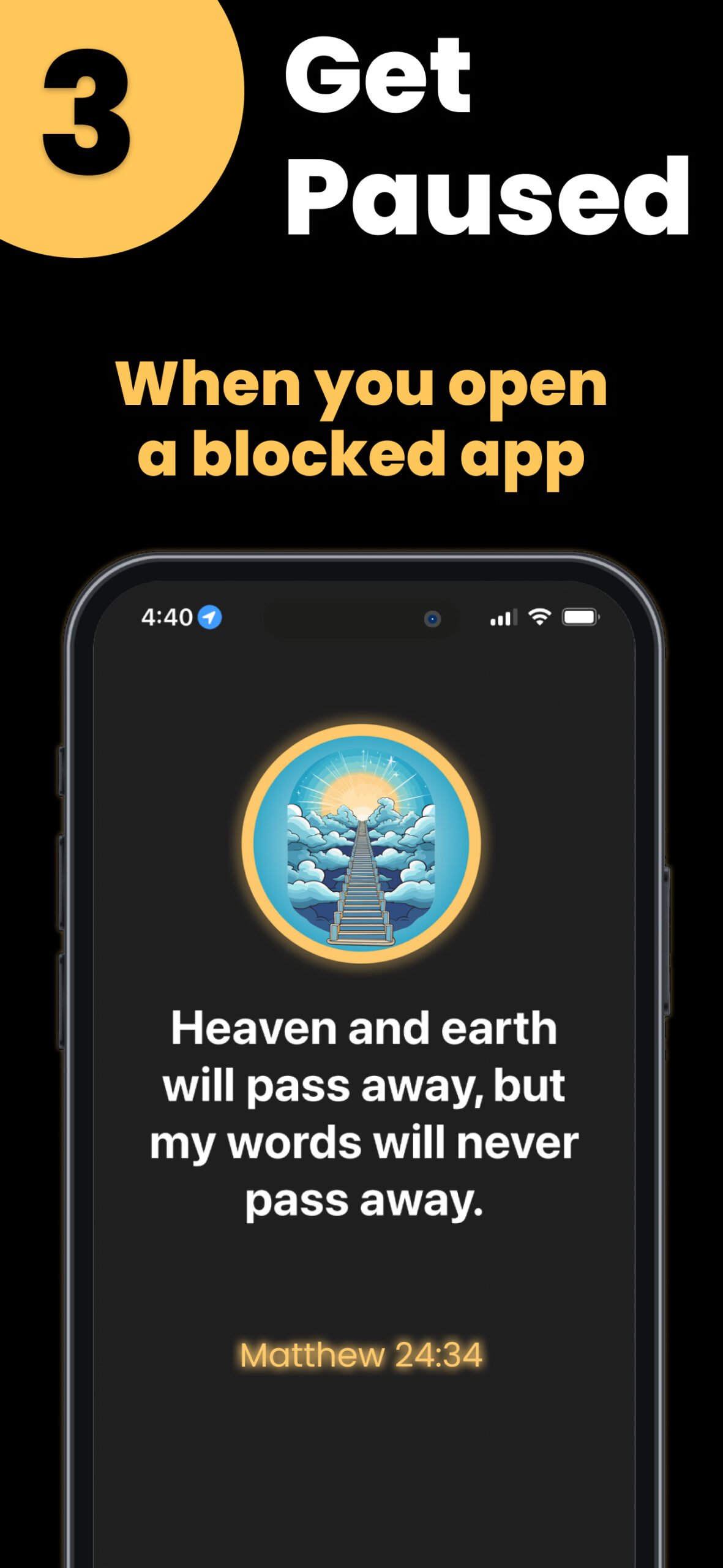 Phone screen showing a Bible verse from Matthew 24:35 with the headline “Get Paused – When you open a blocked app”