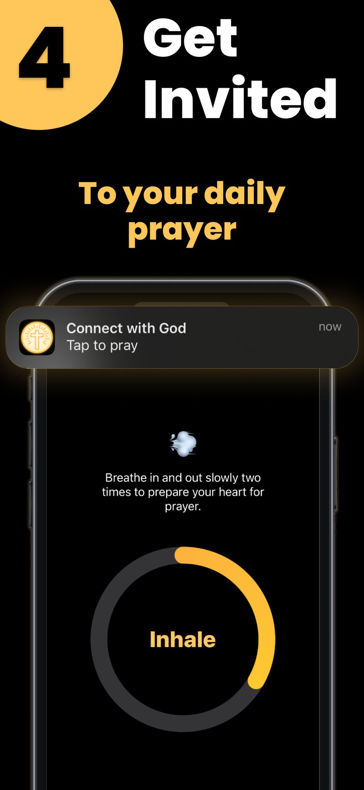 Phone screen showing a breathing animation with the text “Connect with God spiritually” and the headline “Get Invited – To your daily prayer”